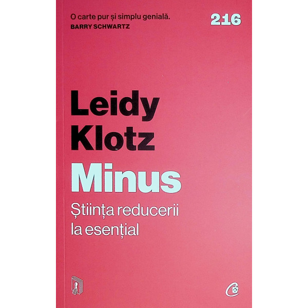 Minus. Stiinta reducerii la esential