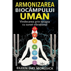 Armonizarea biocampului...