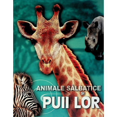 Animale salbatice si puii lor