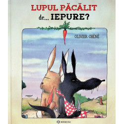 Lupul pacalit de ... iepure?