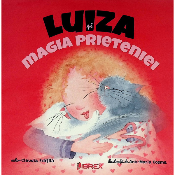 Luiza si magia prieteniei