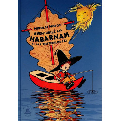 Aventurile lui Habarnam si...