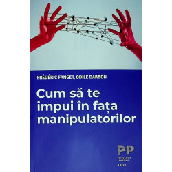 Cum sa te impui in fata...