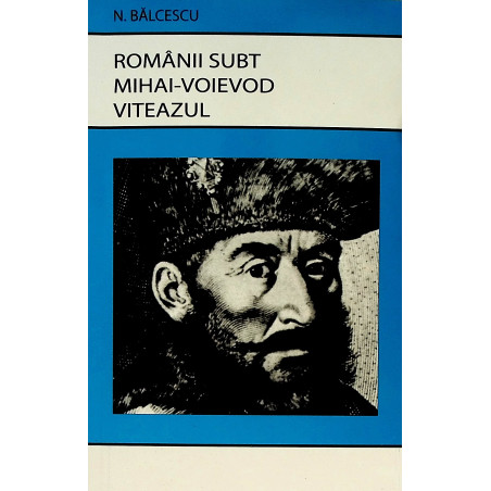 Romanii subt Mihai-Voievod...