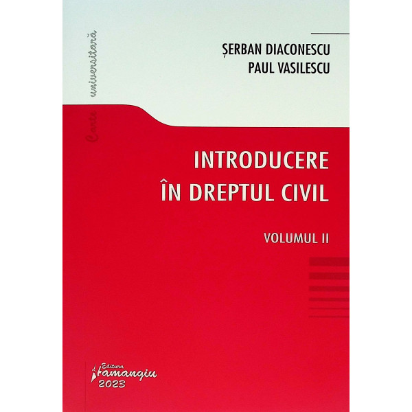 Introducere in dreptul civil, vol. II