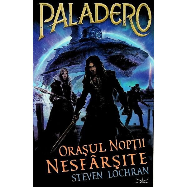 Paladero - Orasul noptii nesfarsite