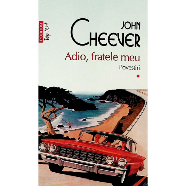 Povestiri, vol. I - Adio, fratele meu