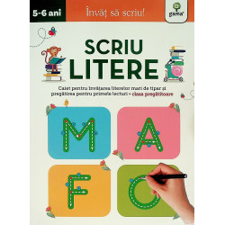 Scriu literele, 5-6 ani