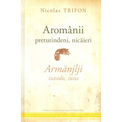 Aromanii pretutindeni,...