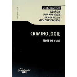 Criminologie. Note de curs