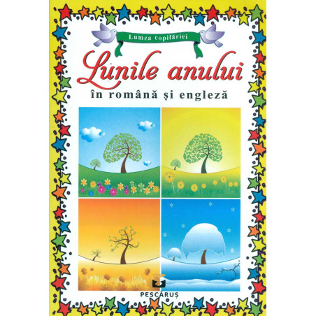 Lunile anului. Editie bilingva