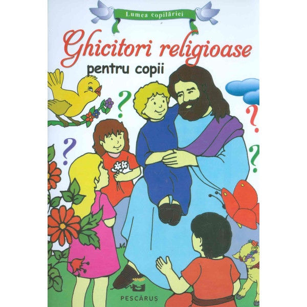 Ghicitori religioase pentru copii