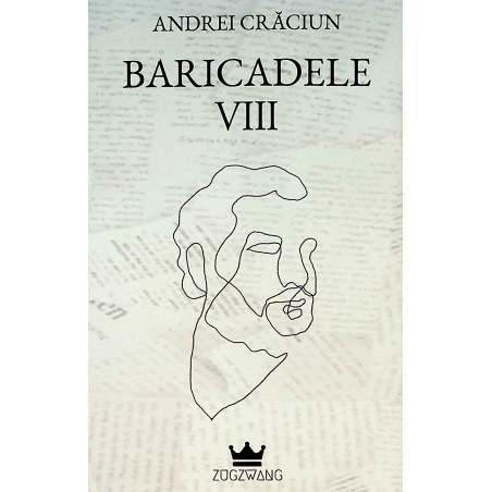 Baricadele, vol. VIII