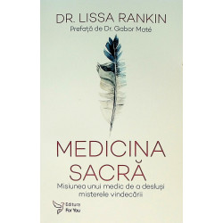 Medicina sacra. Misiunea...