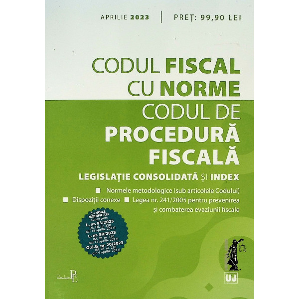 Codul fiscal cu norme. Codul de procedura fiscala