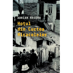 Hotul din Curtea miracolelor