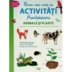 Animale si plante. Prima...