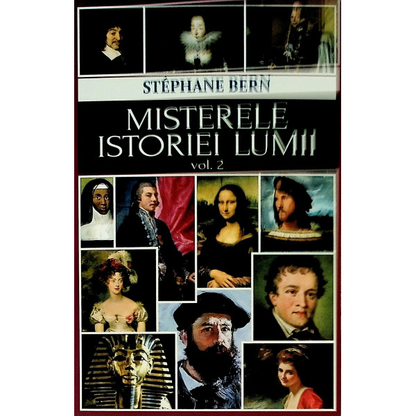Misterele istoriei lumii, vol. II