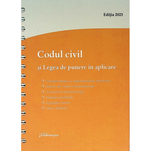 Codul civil si Legea de punere in aplicare