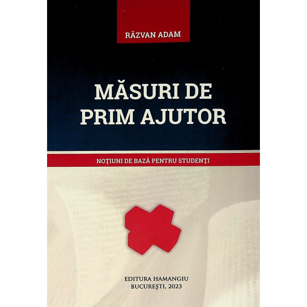 Masuri de prim ajutor. Notiuni de baza pentru studenti