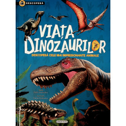 Viata dinozaurilor....