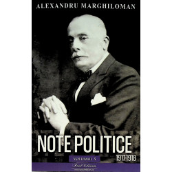 Note politice, 1917-1918,...