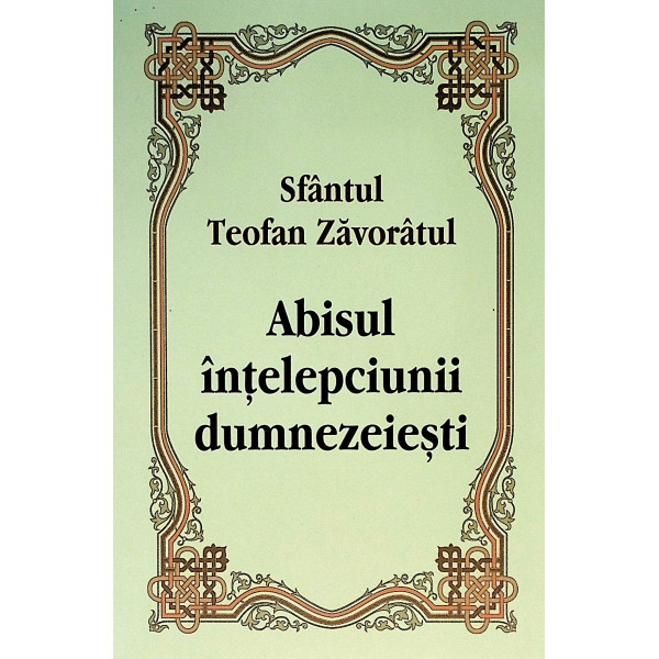 Abisul intelepciunii dumnezeiesti