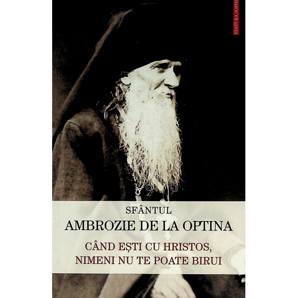 Cand esti cu Hristos, nimeni nu te poate birui