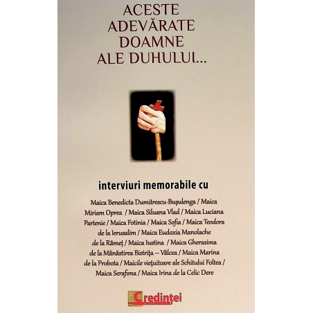 Aceste adevarate doamne ale...