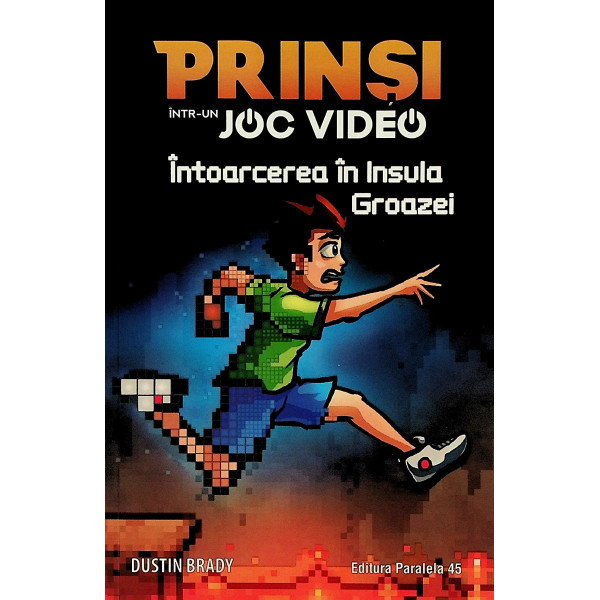 Prinsi intr-un joc video, vol. IV - Intoarcerea in insula groazei
