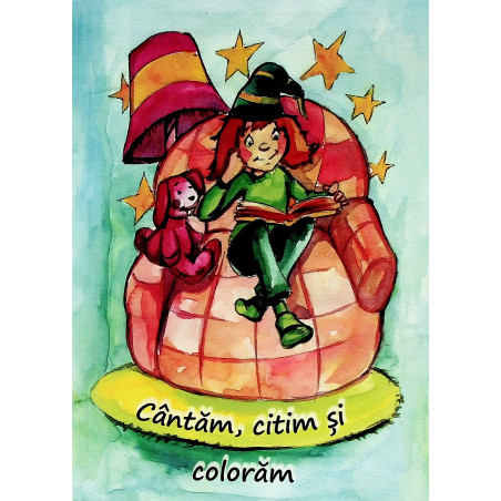 Cantam, citim si coloram,...