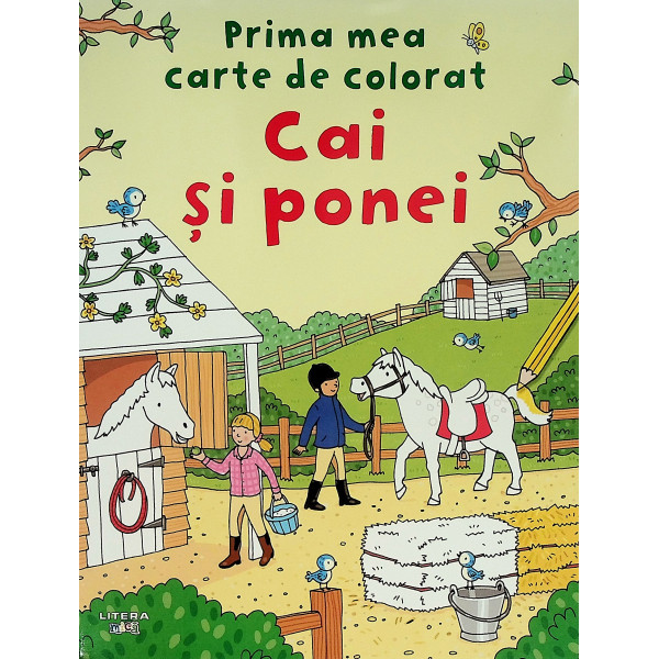 Cai si ponei. Prima mea carte de colorat