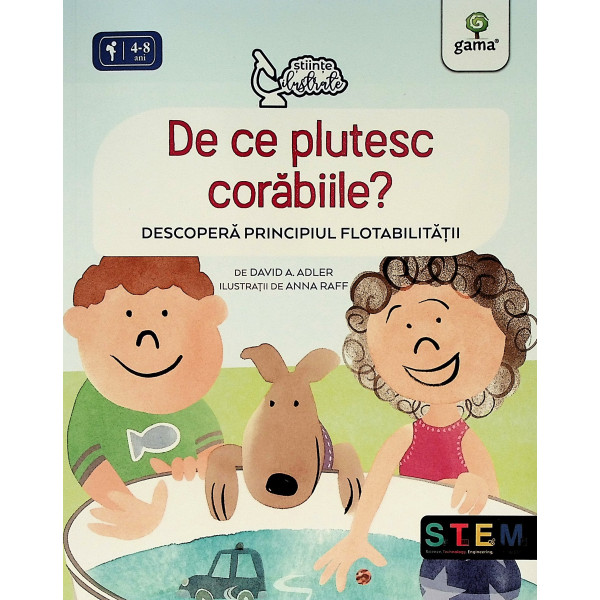 De ce plutesc corabiile? Descopera principiul flotabilitatii, 4-8 ani