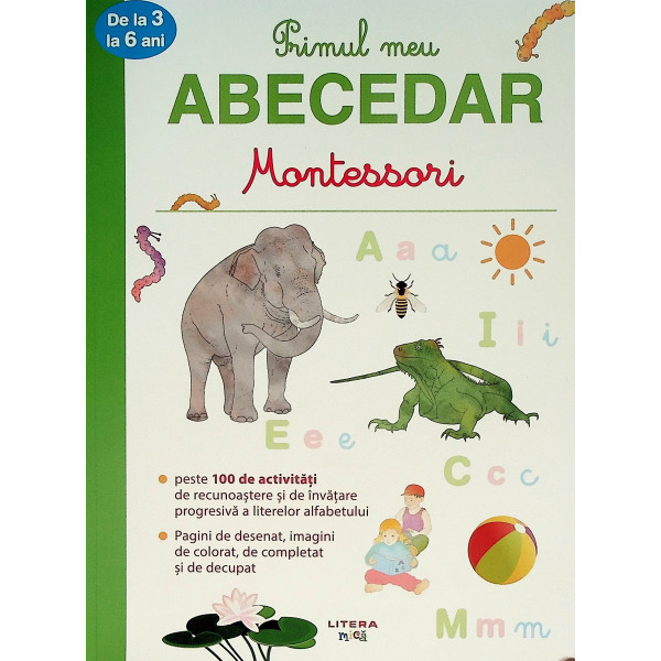 Primul meu abecedar Montessori, 3-6 ani