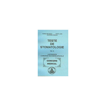 Teste de stomatologie, vol....