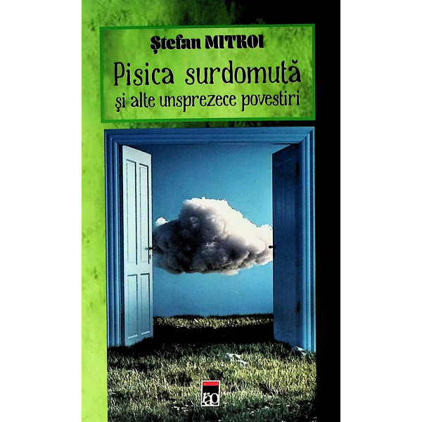 Pisica surdomuta si alte unsprezece povestiri