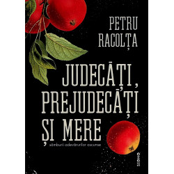 Judecati, prejudecati si...