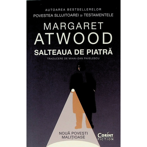 Salteaua de piatra. Noua povesti malitioasa