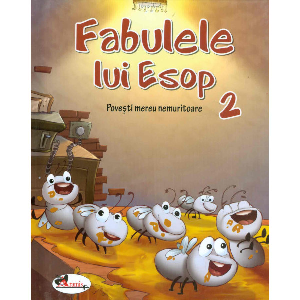 Fabulele lui Esop 2 - Povesti mereu nemuritoare