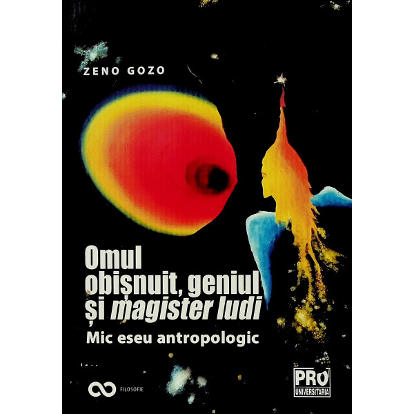 Omul obisnuit, geniul si magister Iudi. Mic eseu atropologic