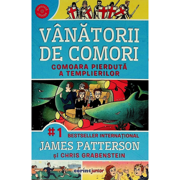 Vanatorii de comori. Comoara pierduta a templierilor