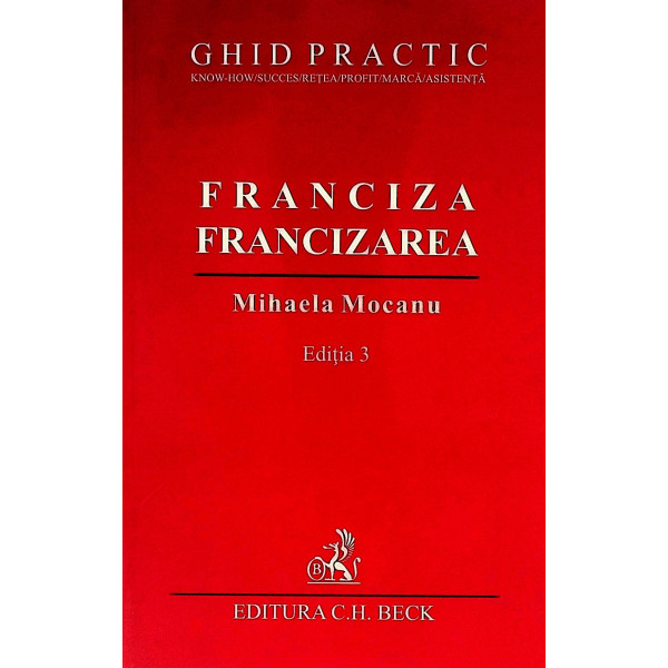 Franciza, francizarea - Ghid practic