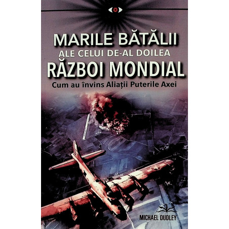 Marile batalii ale celui...