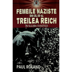 Femeile naziste din cel...