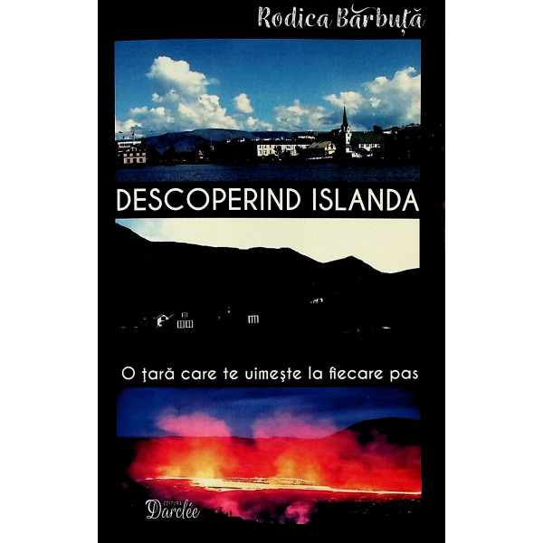 Descoperind Islanda. O tara care te uimeste la fiecare pas
