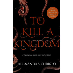 To Kill a Kingdom