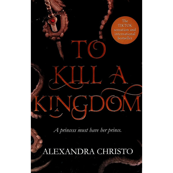 To Kill a Kingdom