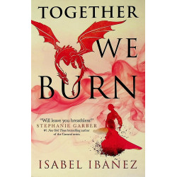Together we Burn