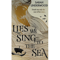 Lies we Sing to Sea
