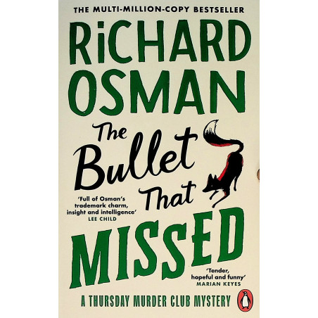 The Bullet that Missed